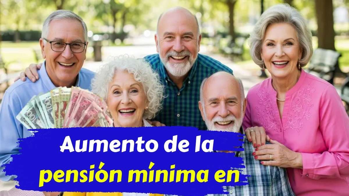 Aumento de la pensión mínima en diciembre pasos para solicitarla en línea y fecha de depósito