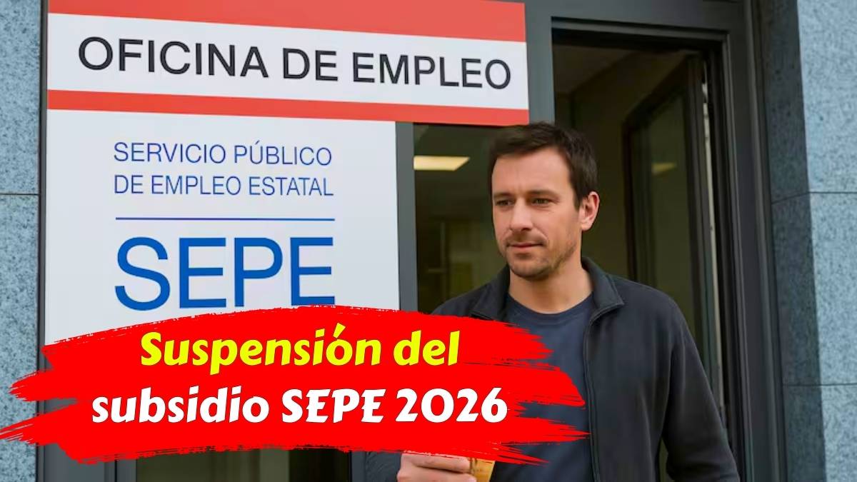 Suspensión del subsidio SEPE 2026 qué pasa con los mayores de 52 años