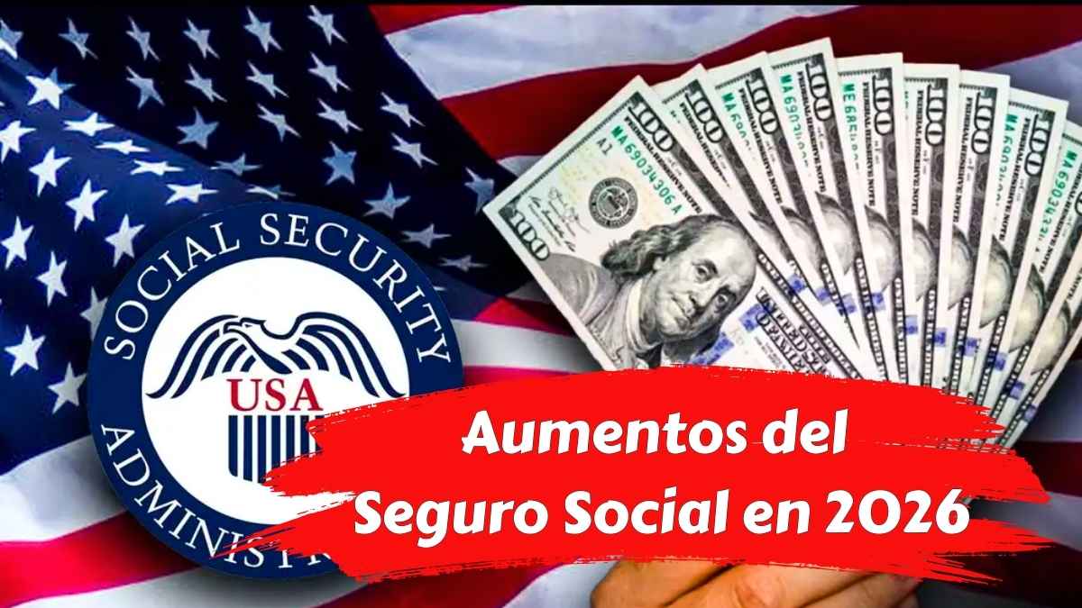 Aumentos del Seguro Social en 2026 calendario de pagos explicado