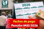 Fechas de pago Pensión IMSS 2026 cuánto recibirán los jubilados