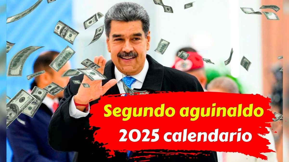 Segundo aguinaldo 2025 calendario oficial de pago para trabajadores en Venezuela